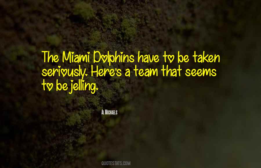 Jelling Quotes #540256