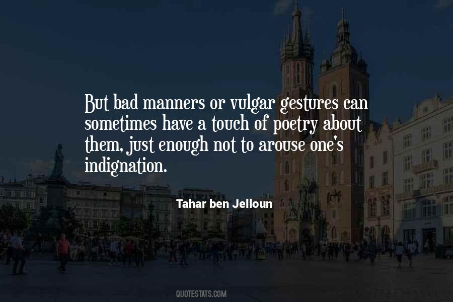 Jelloun Quotes #784124