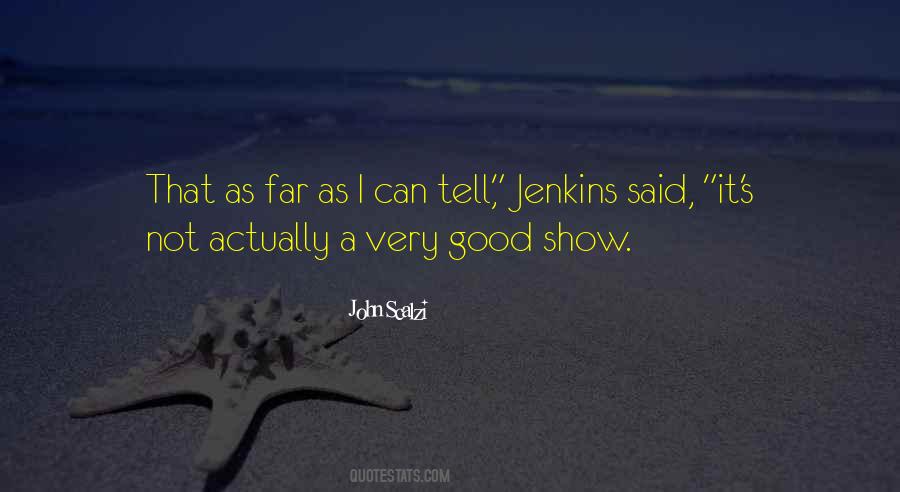 Jenkins's Quotes #776079