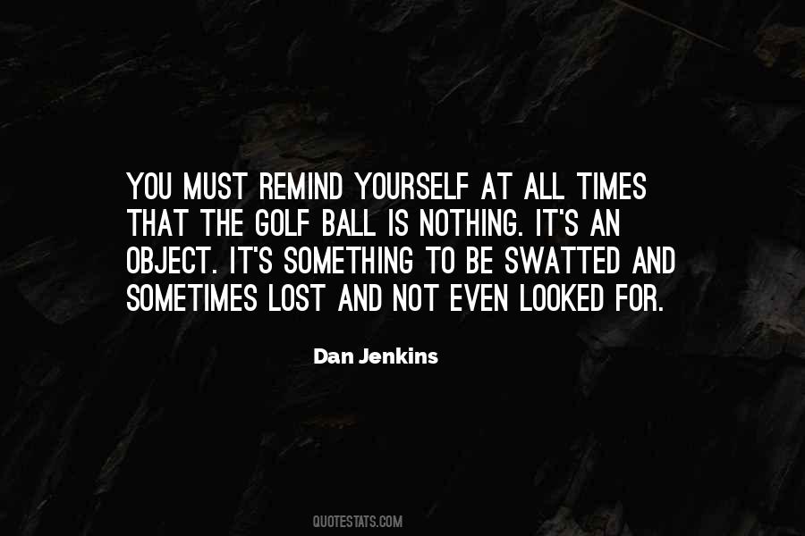 Jenkins's Quotes #965966
