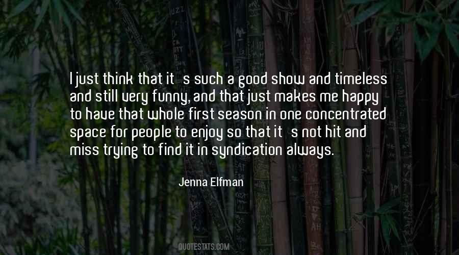 Jenna's Quotes #413217