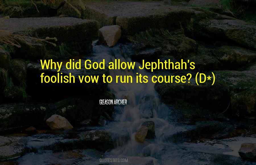 Jephthah Quotes #265954