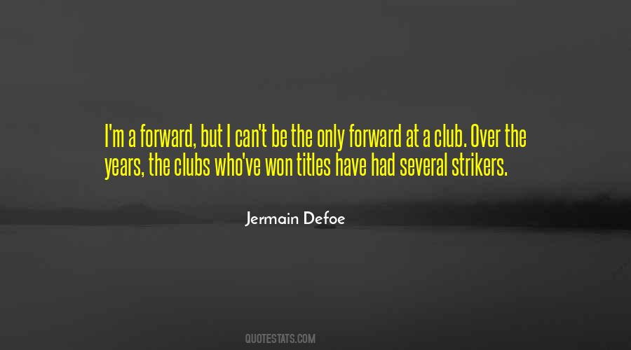 Jermain Quotes #1569700