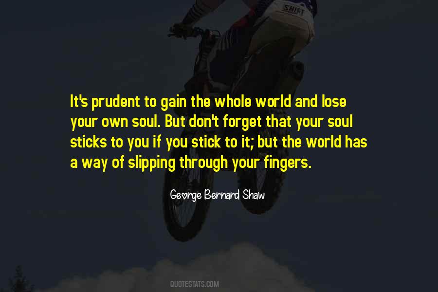 Quotes About Sticks #1094032