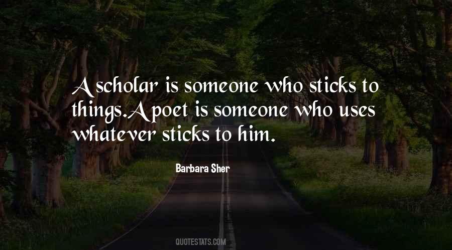 Quotes About Sticks #1273199