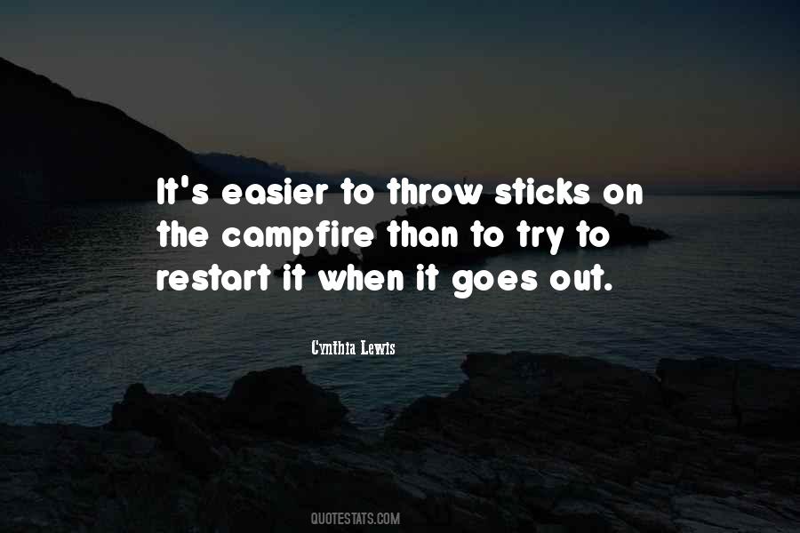 Quotes About Sticks #1434907