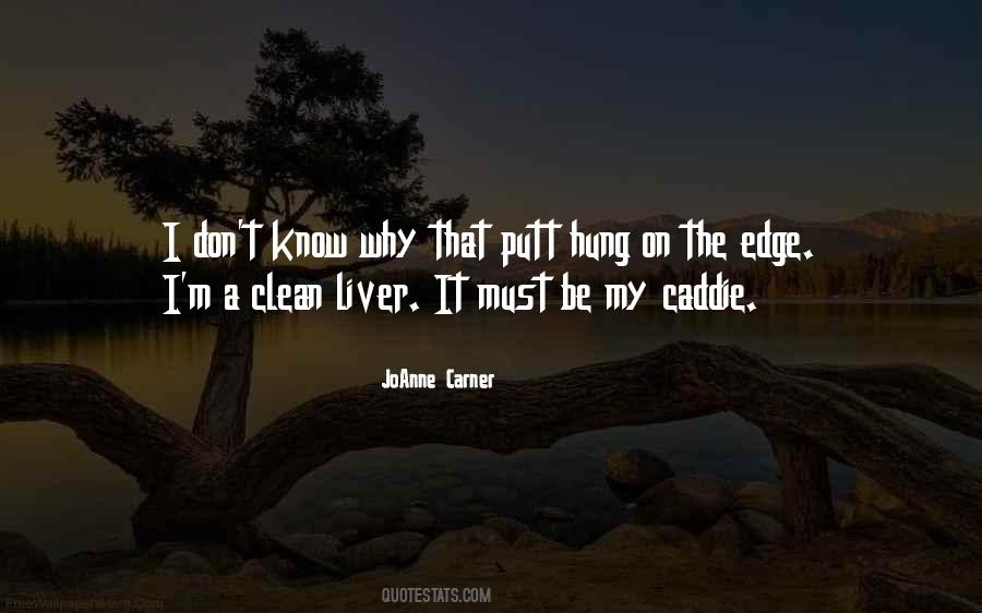 Quotes About Caddies #277033