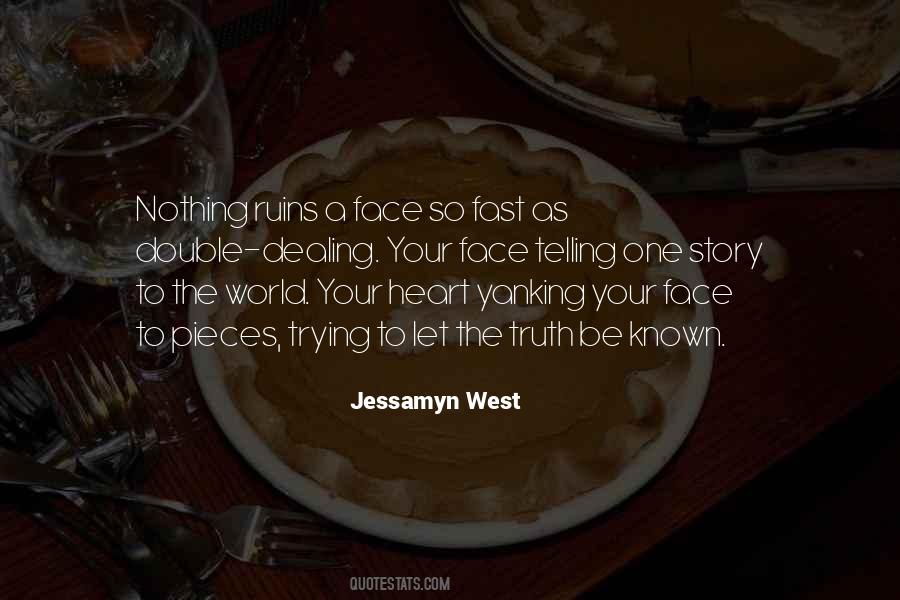 Jessamyn Quotes #1730565