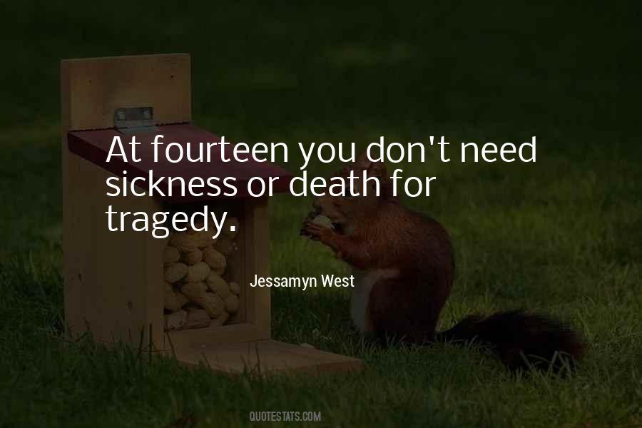 Jessamyn Quotes #427037