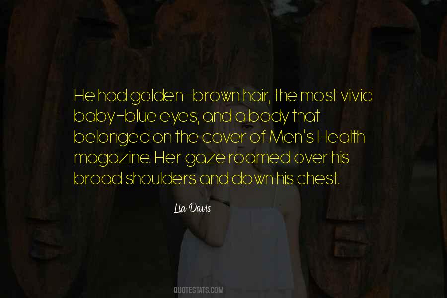 Quotes About Broad Shoulders #483612
