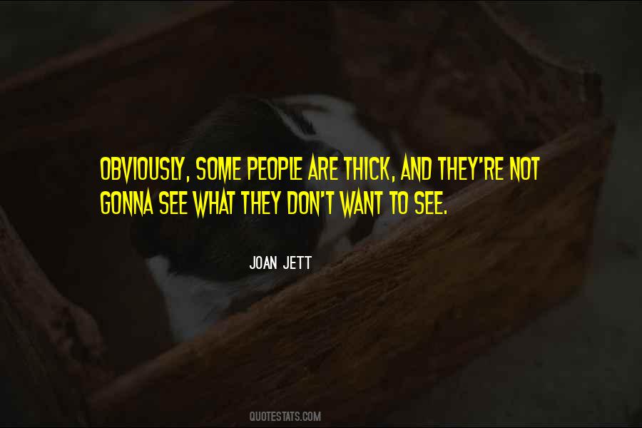 Jett Quotes #509230