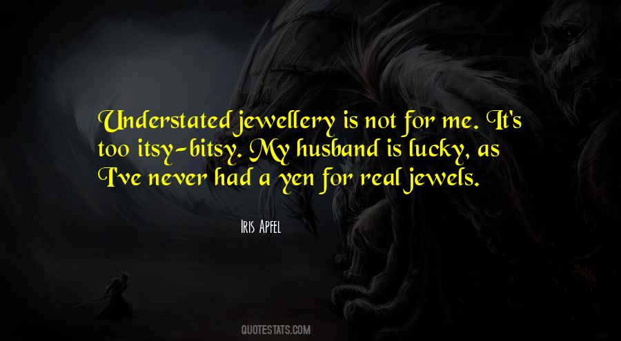 Jewellery's Quotes #1162081