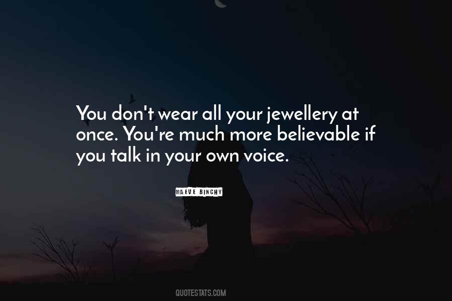 Jewellery's Quotes #1301722