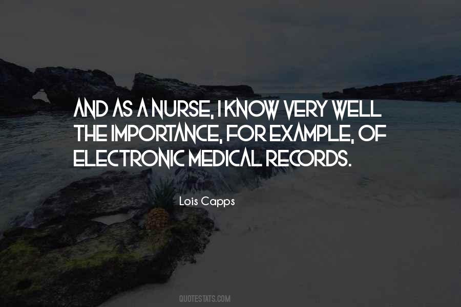 Quotes About Electronic Medical Records #1062463