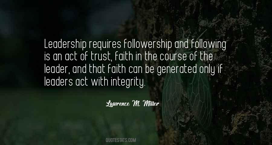 Quotes About Integrity And Leadership #1657538