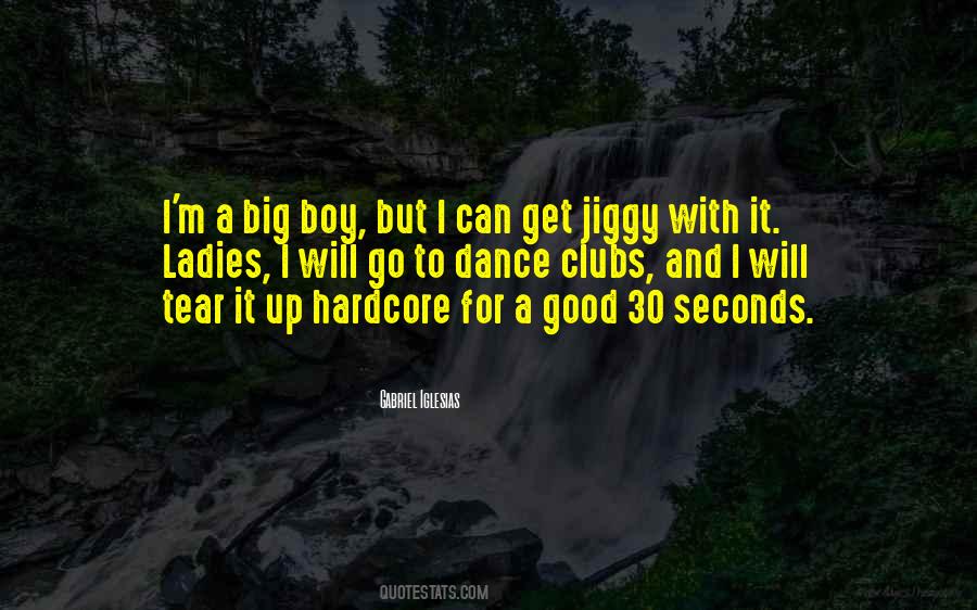 Jiggy Quotes #1365048