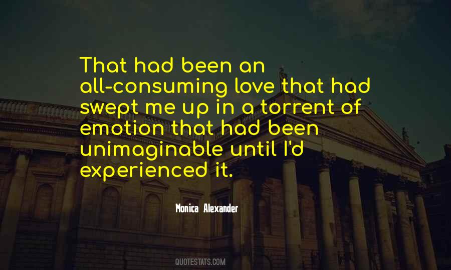 Quotes About Consuming Love #47013