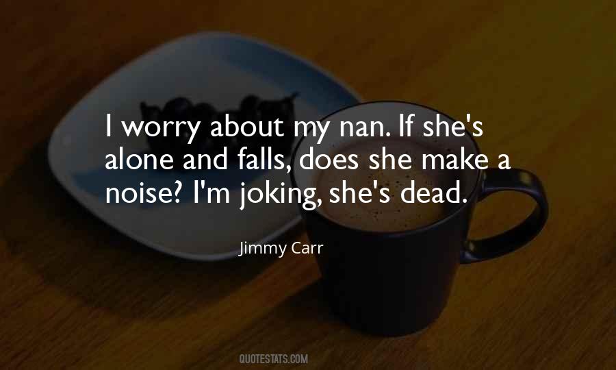 Jimmy's Quotes #61669