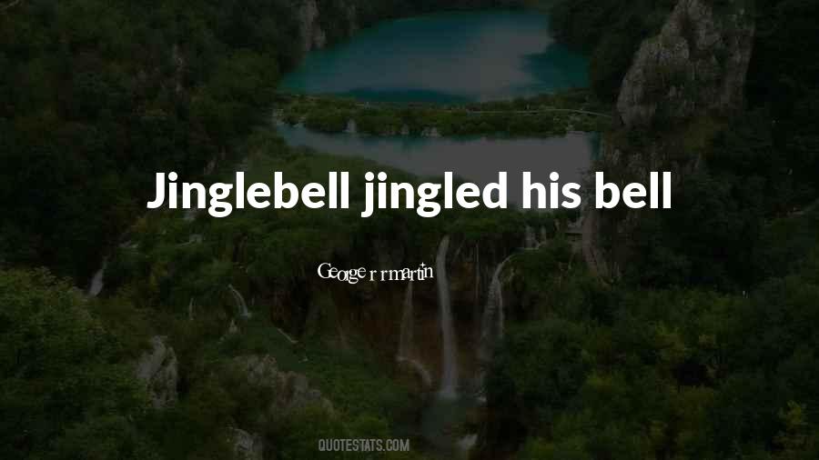 Jingled Quotes #1562930