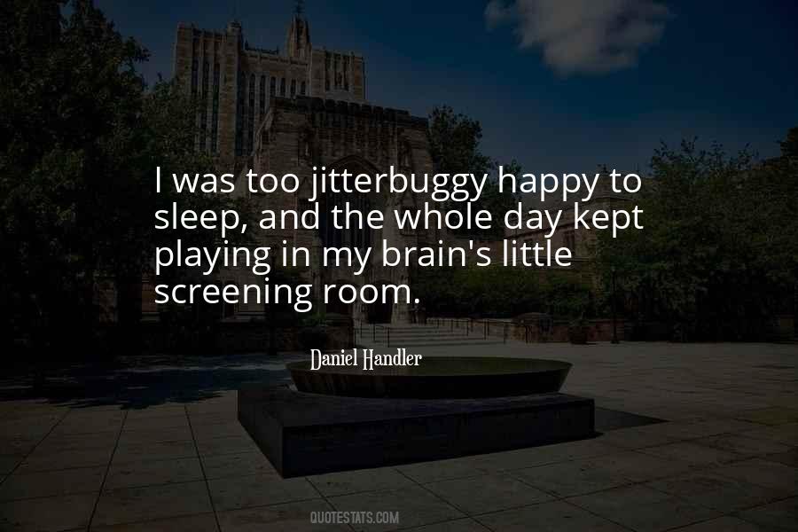 Jitterbuggy Quotes #1728309