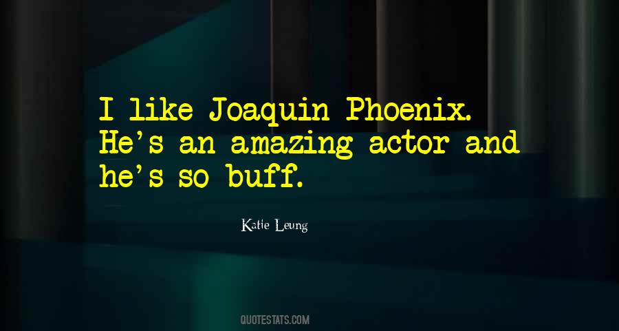 Joaquin's Quotes #829500