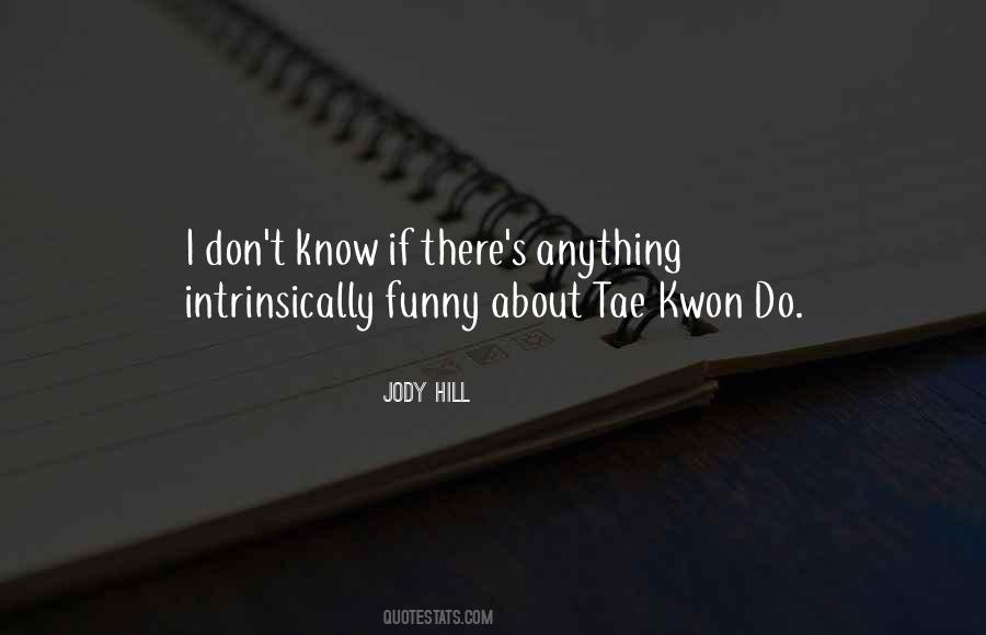 Jody's Quotes #1047468