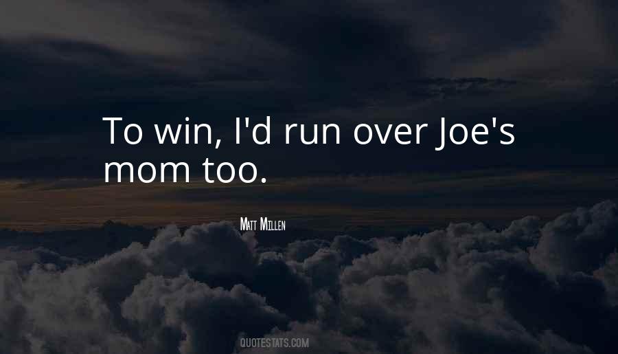 Joe's Quotes #721390