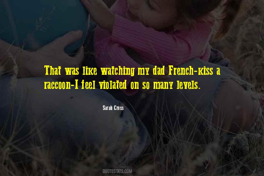 Quotes About French Kiss #69617