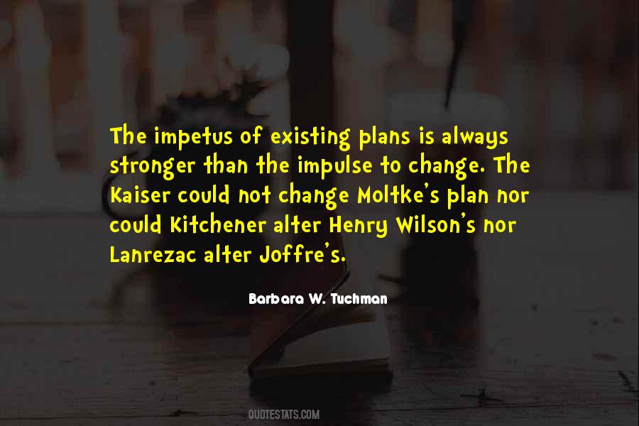 Joffre's Quotes #1127238