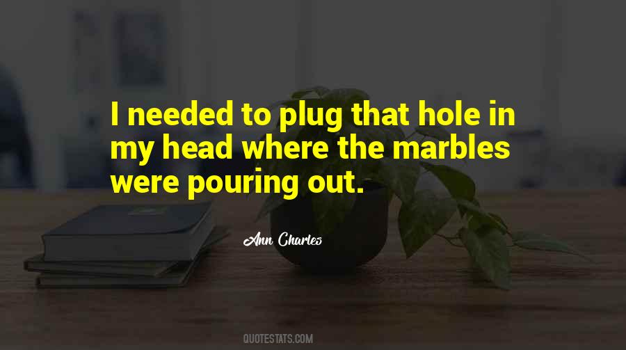 Quotes About Marbles #389091