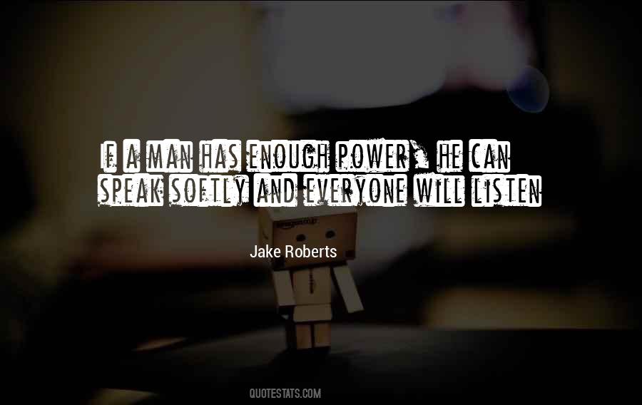 Quotes About Power Man #30593