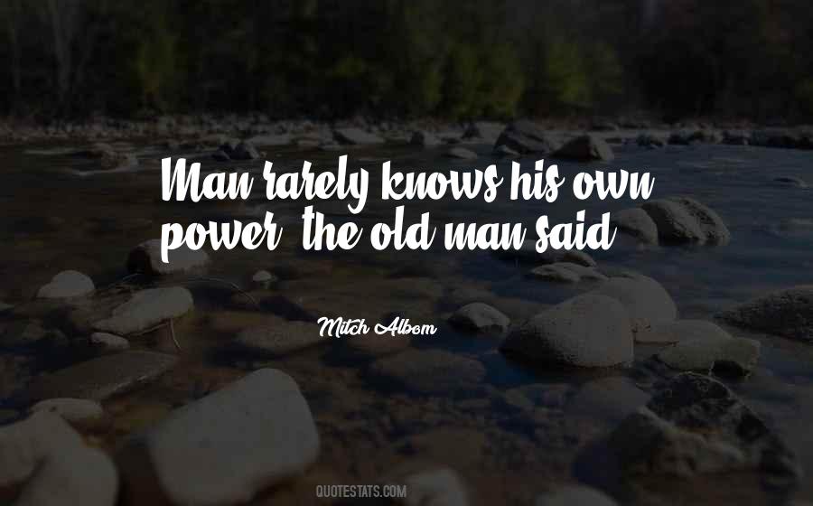 Quotes About Power Man #32517