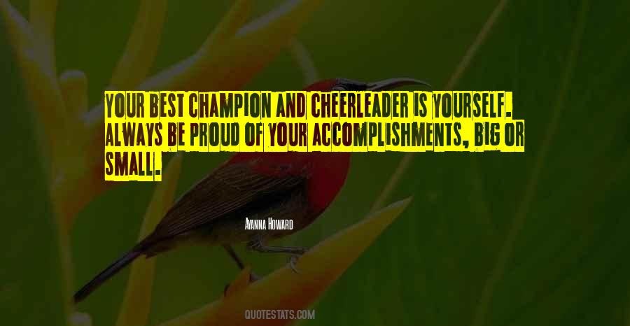 Quotes About Proud Of Your Accomplishments #130257