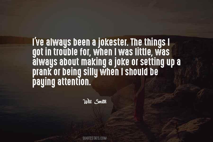 Jokester Quotes #1311053