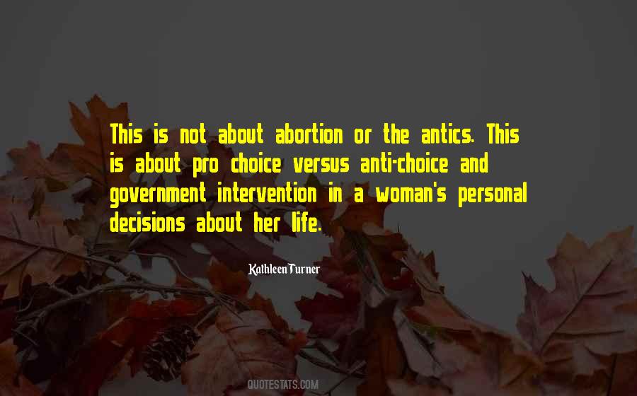 Quotes About Anti Abortion #976525