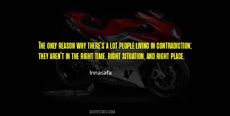 Quotes About The Right Time And Place #1106704