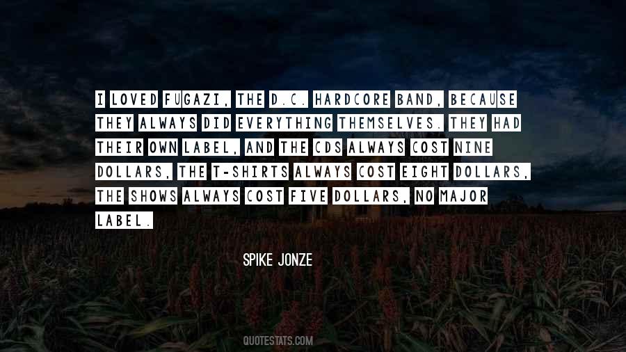 Jonze Quotes #428366