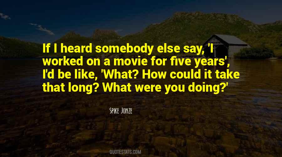 Jonze Quotes #456111 Jonze Quotes #456111