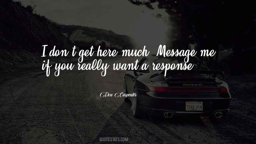 Quotes About Message Me #1725606