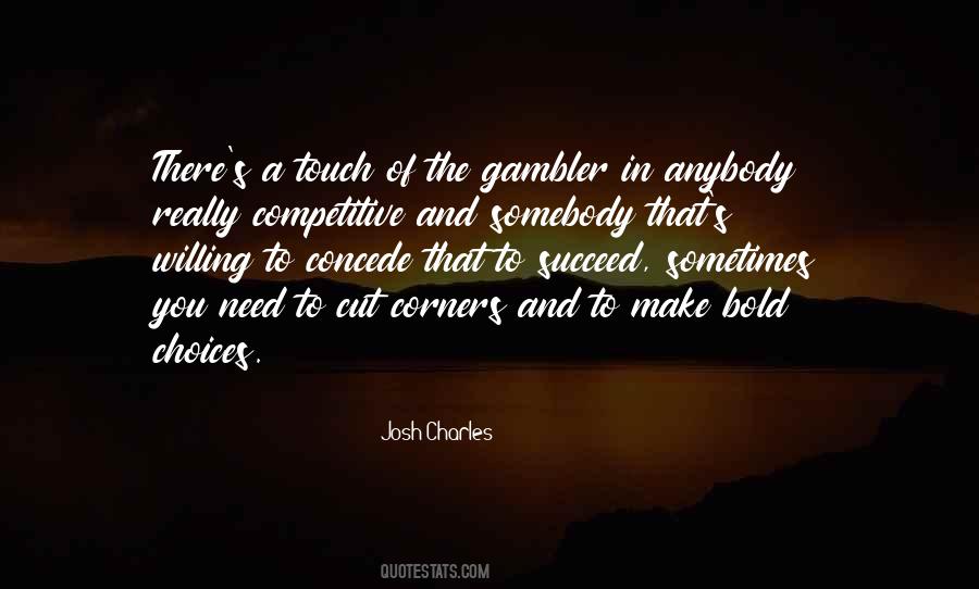 Josh's Quotes #207914