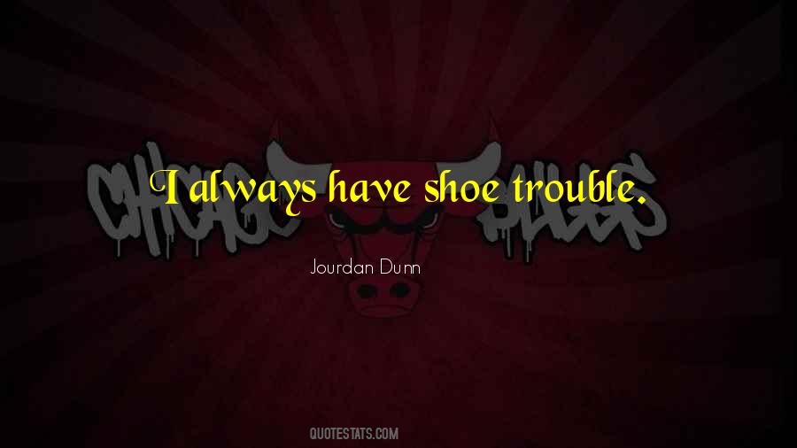 Jourdan Quotes #891931