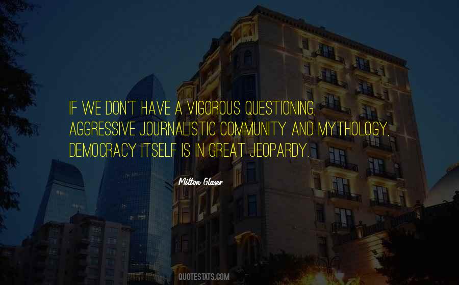 Journalistic Quotes #1674570