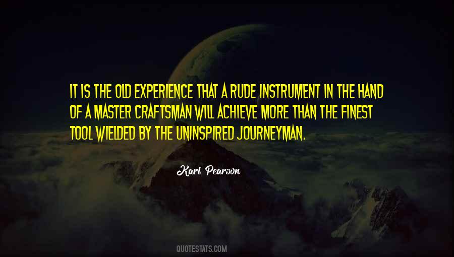 Journeyman's Quotes #1825763