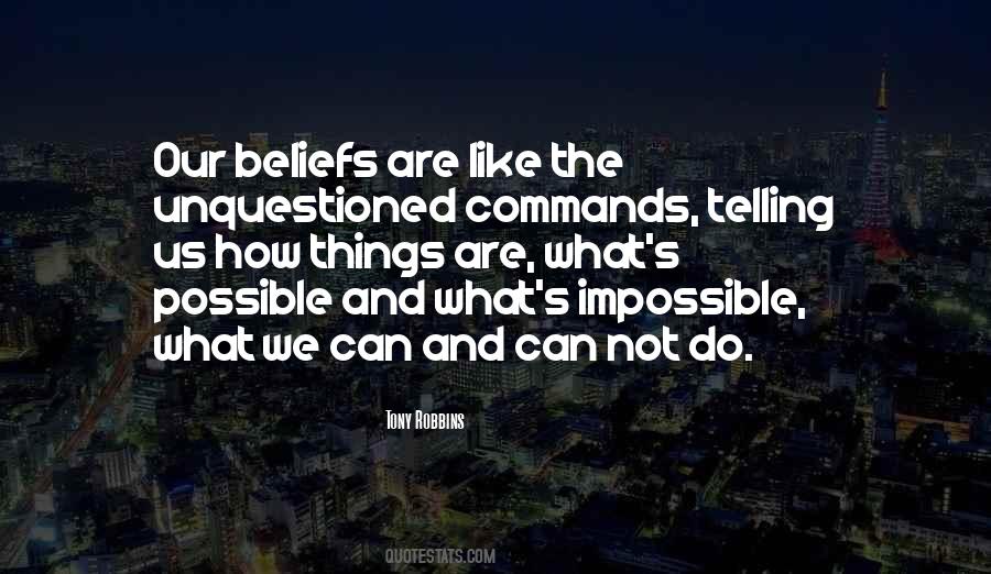 Quotes About Possible And Impossible #190647