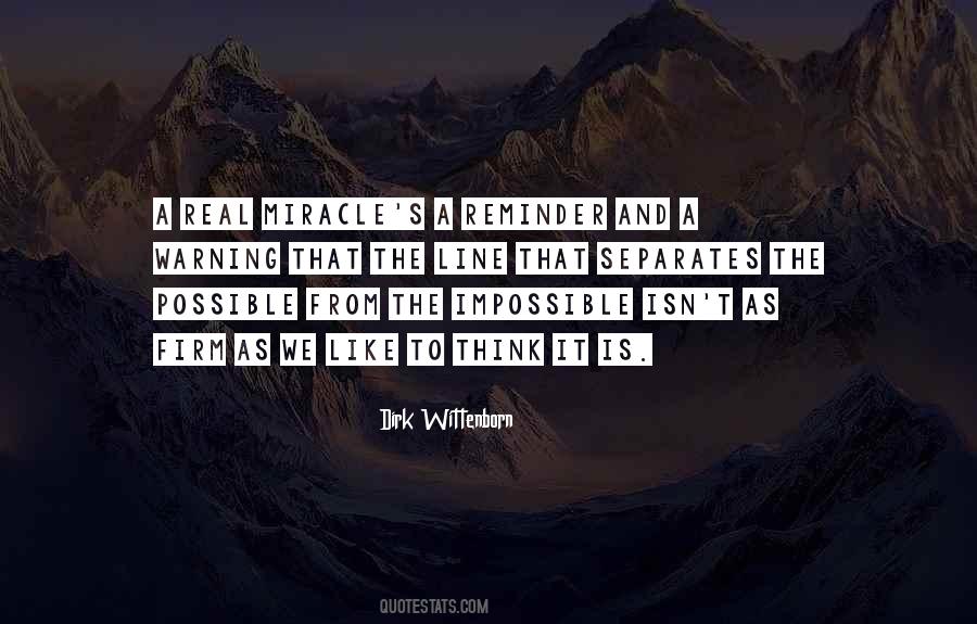 Quotes About Possible And Impossible #609101