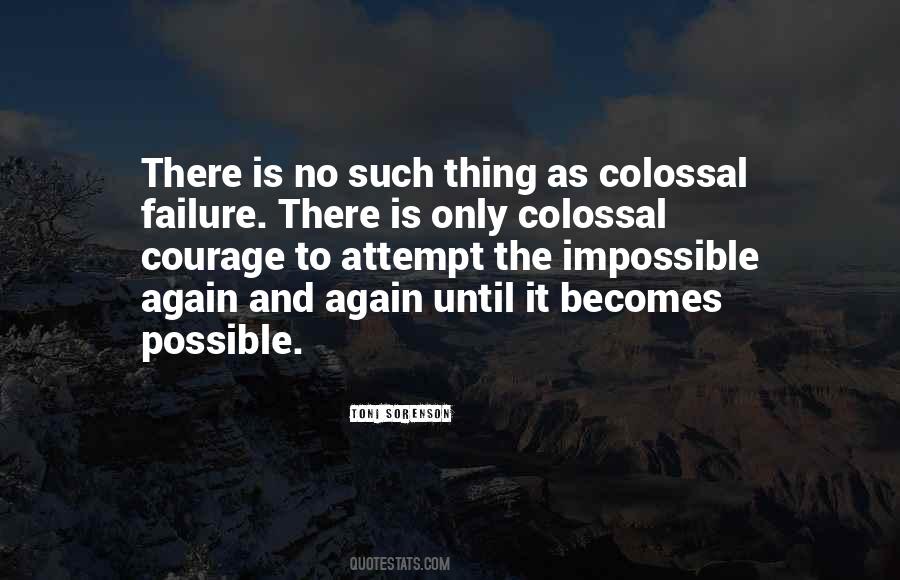 Quotes About Possible And Impossible #851337