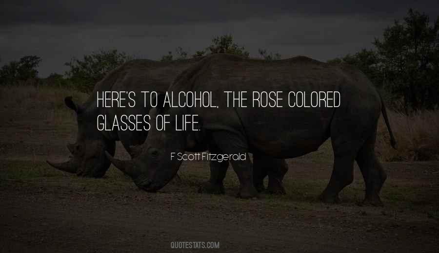 Quotes About Rose Colored Glasses #1763581