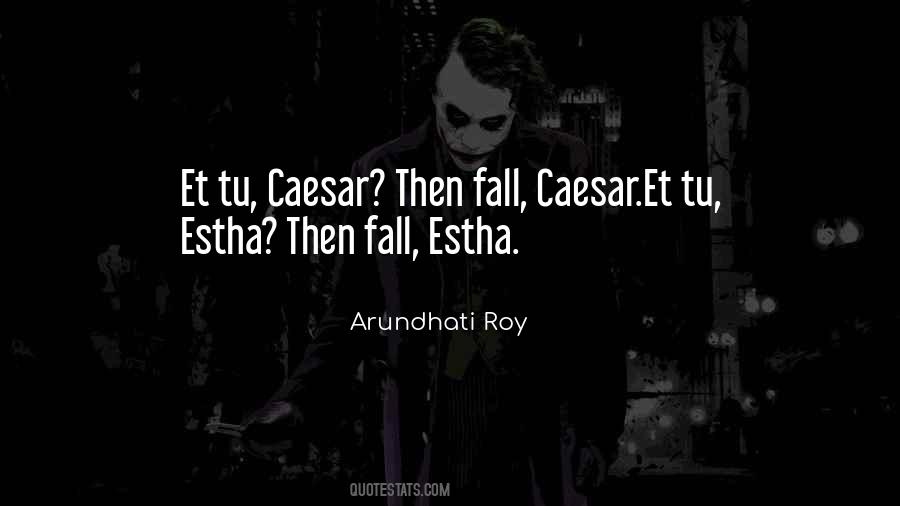 Juast Quotes #1620366
