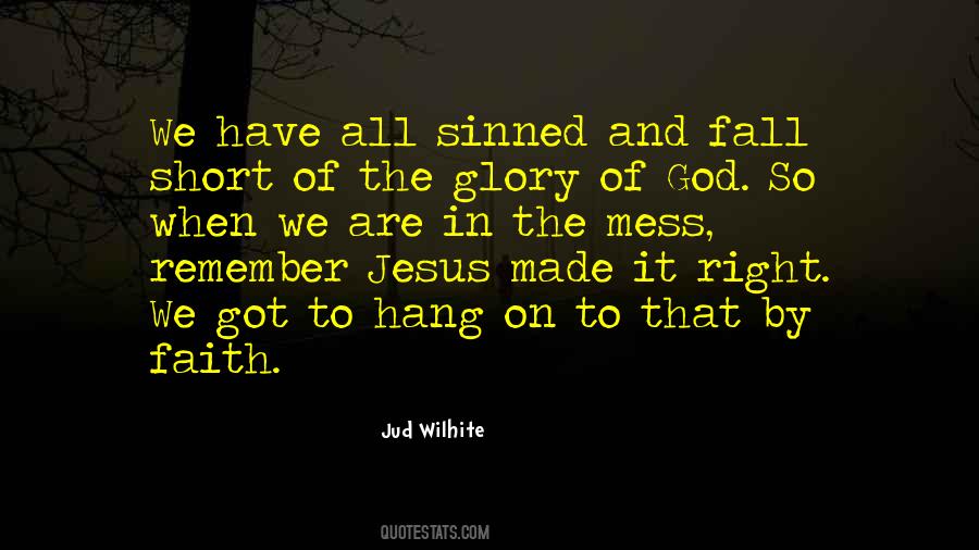 Jud's Quotes #1794460