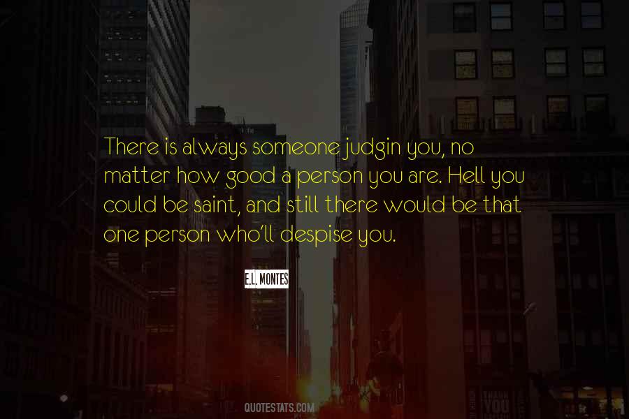 Judgin Quotes #1470206